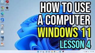 How To Use A Computer Windows 11 For Beginners