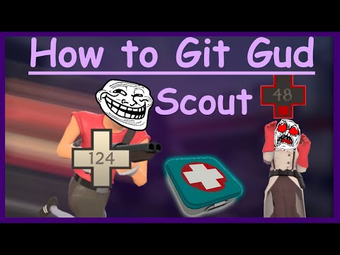 How to git gud at Scout - Team Fortress 2