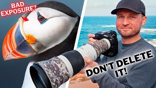 Bad Exposure? Don’t Delete It!