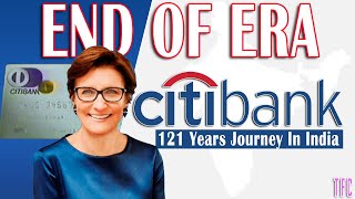 Citibank's 121 Years Journey in India: An End of an Era