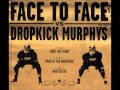 Dropkick Murphys The Dirty Glass Featuring Kay Hanley