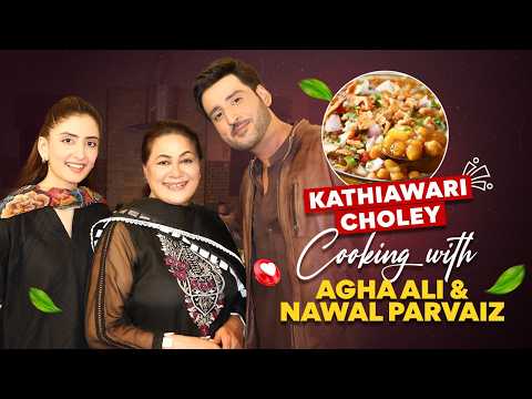Kathiawari Choley | Cooking with Agha Ali & Nawal Pervaiz | Mohra Star Cast | Nida Mumtaz Kitchen