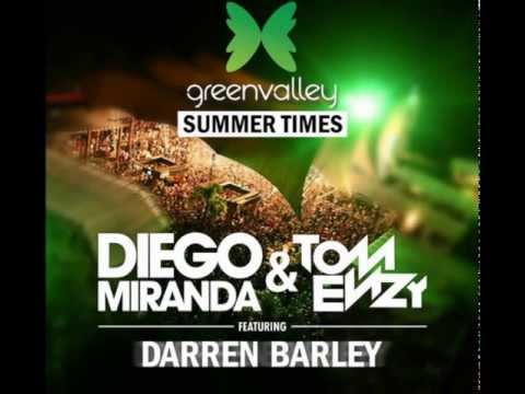 Diego Miranda & TOM ENZY Feat  Darren Barley   Green Valley Summer Times RADIO EDIT)