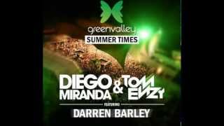 Diego Miranda & TOM ENZY Feat  Darren Barley   Green Valley Summer Times RADIO EDIT)