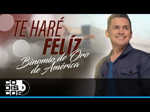 Te haré feliz