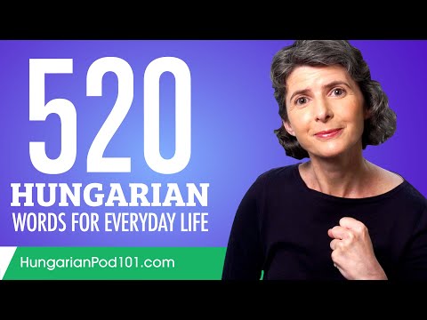 520 Hungarian Words for Everyday Life - Basic Vocabulary #26