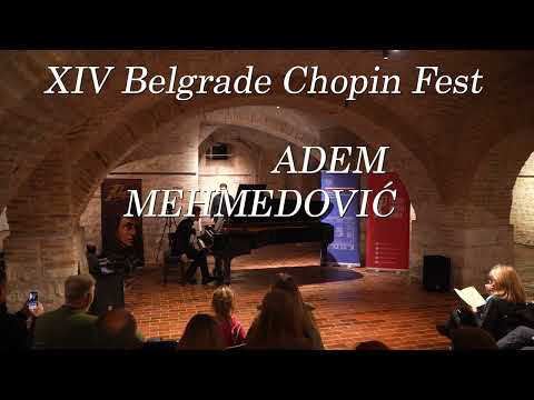 14. BELGRADE CHOPIN FEST 2025 - ADEM MEHMEDOVIĆ recital