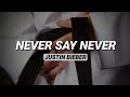 Justin Bieber - Never Say Never ft. Jaden Smith | Lyrics + Pronunciación