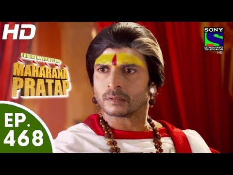 Bharat Ka Veer Putra Maharana Pratap - महाराणा प्रताप - Episode 468 - 12th August, 2015