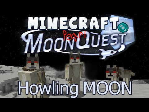 Minecraft. Howling MOON Mod: Moon Pearl Quests |...