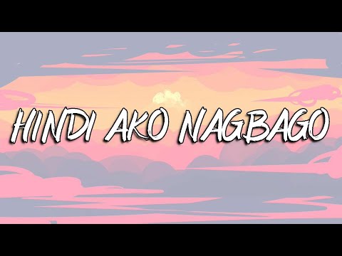 Hindi Ako Nagbago - Joshua Mari , Yhanzy , Zync (LYRICS)