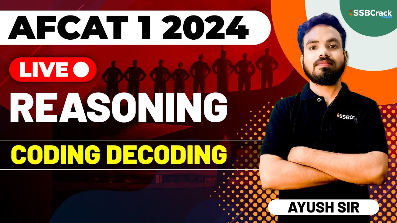 AFCAT 1 2024 Exam Reasoning Live - Coding Decoding