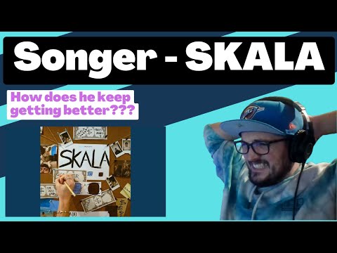 Songer - SKALA [Reaction] | Some guy's opinion