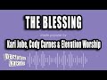 Kari Jobe, Cody Carnes & Elevation Worship - The Blessing (Karaoke Version)