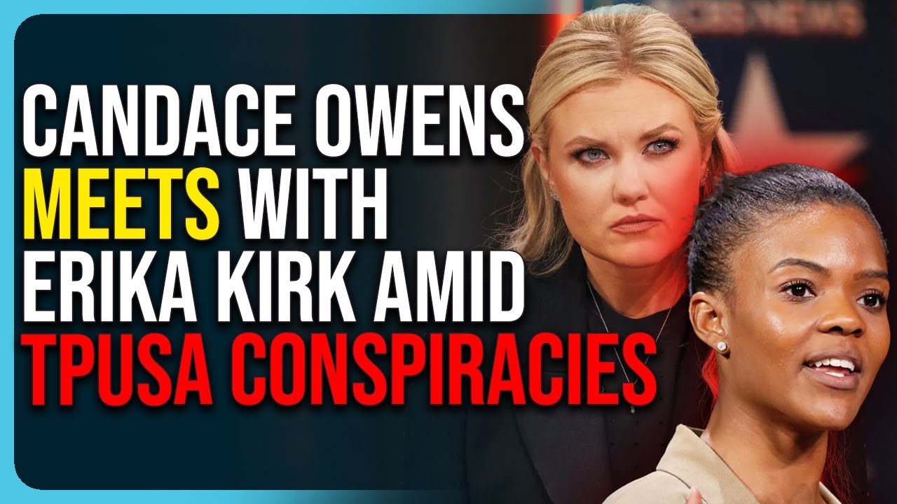 Candace Owens Meets With Erika Kirk To Ease Tensions Amid TPUSA Conspiracies