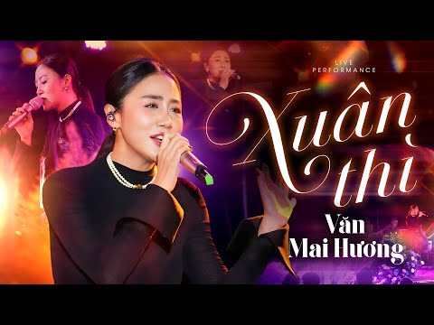 XUÂN THÌ - VĂN MAI HƯƠNG Live at Mây Lang Thang (BẢN ĐẸP 4K) | Official Music Video