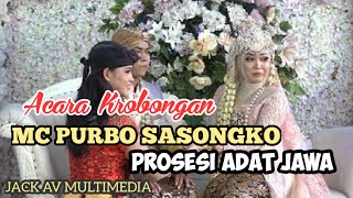 Download lagu Acara Krobongan Manten Adat Jawa // MC Purbo Sasongko mp3