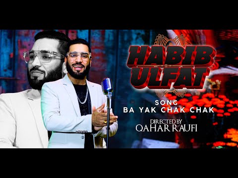 HABIB ULFAT  -  Ba Yak Chak Chak