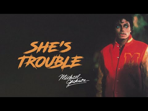 Michael Jackson - She's Trouble (Thriller 40th Anniversary) 4K