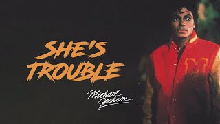 Michael Jackson - She&#39;s Trouble (Thriller 40th Anniversary) 4K