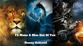 I&#39;ll Make A Man Out Of You (Animated/Non Mashup)