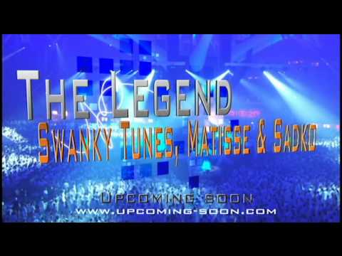 [Preview] Swanky Tunes, Matisse & Sadko - The Legend