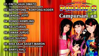 Download lagu New Pallapa Campursari Cinta Jauh Dimato Full Album mp3 Download lagu New Pallapa Campursari Cinta Jauh Dimato Full Album mp3
