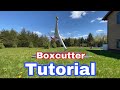 Boxcutter Tutorial