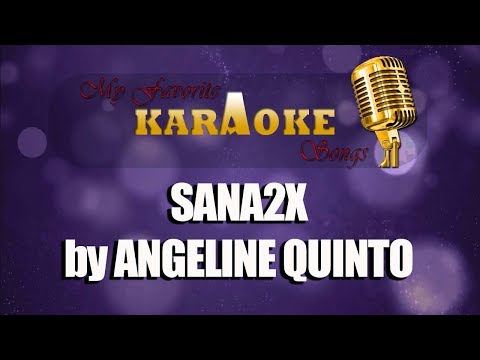SANA2X by ANGELINE QUINTO