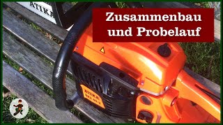 Atika BKS 45-2 - Zusammenbau und Start