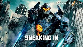 Sneaking In (Pacific Rim: Uprising Soundtrack)