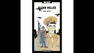 Glenn Miller - There&#39;ll Be a Hot Time in the Town of Berlin