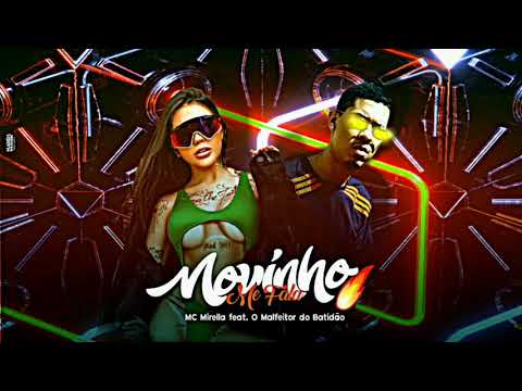 O Malfeitor do Batidão Feat. MC Mirella [ Música Nova ]