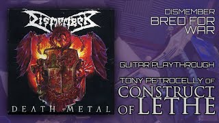 Dismember - Bred for War Guitar Cover