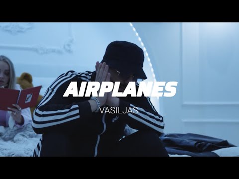 Vasiljas - Airplanes (Prod. by Trena) (OFFICIAL 4K VIDEO)