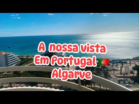 A luxuosa vista do nosso APARTAMENTO em Portugal 🇵🇹 no Algarve