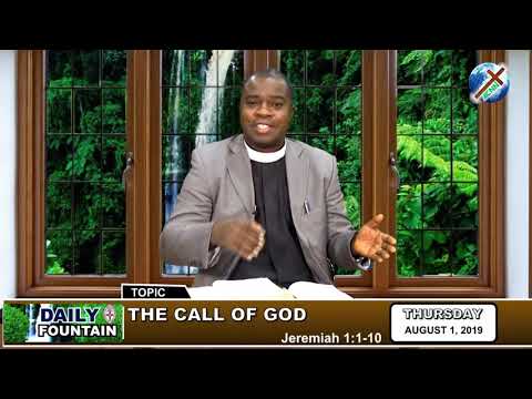 DAILY FOUNTAIN OF AUGUST 1, 2019 - REV'D CANON DR. JOHN O. OSO