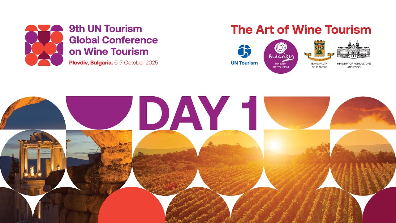 9th UN Tourism Global Conference on Wine Tourism - Plovdiv on 6 October
