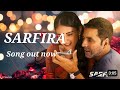 ISHQ SARFIRA MOVIE SONG Akshay Kumar Shivanikumari Latest Release