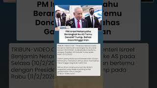 Terbang Langsung ke AS Temui Donald Trump, PM Netanyahu akan Bahas Gaza hingga Negosiasi Nuklir Iran