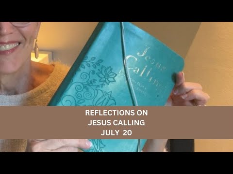 Jesus Calling July 20