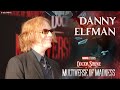 Danny Elfman on Returning to Super Heroes with Sam Raimi!