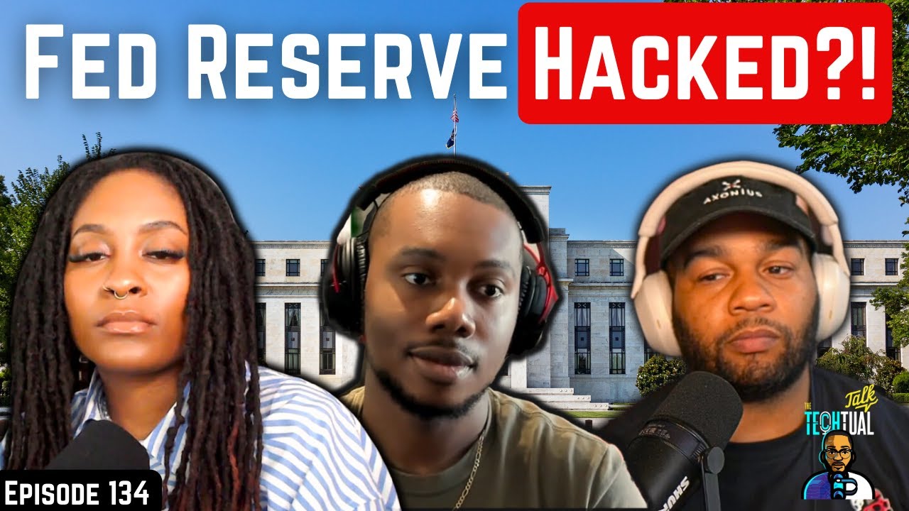 Was the Federal Reserve Bank Hacked?