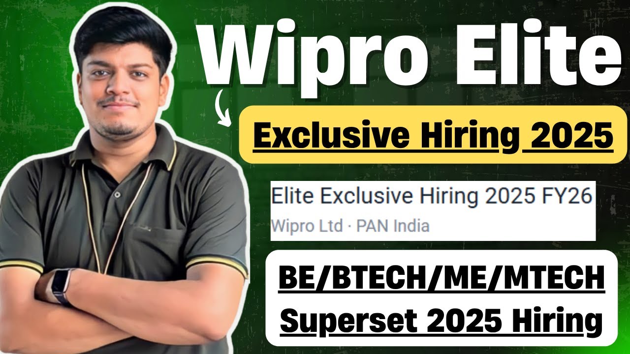 🔥Wipro Finally Elite Exclusive Hiring 2025 | Superset Hiring | BE/BTECH/ME/MTECH- Project Engineer