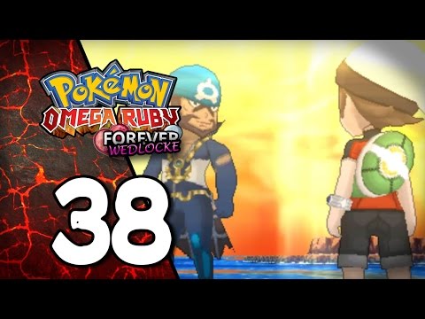 Pokemon Omega Ruby Forever Wedlocke - Ep 38: Rivals Unite!