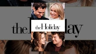 The Holiday (2006)