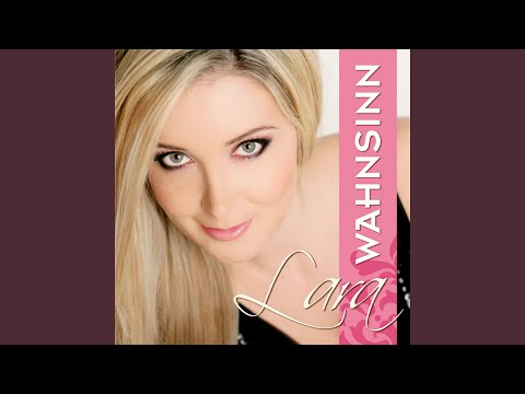 Wahnsinn - Lara