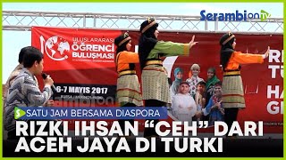 Download lagu Rizki Ihsan Ceh dari Aceh Jaya Ceritakan Penampilan Tari Saman di Turki mp3 Download lagu Rizki Ihsan Ceh dari Aceh Jaya Ceritakan Penampilan Tari Saman di Turki mp3