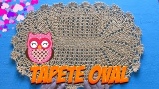 Tapete Oval de crochê - Como fazer um tapete Oval?