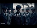 Peaky Blinders | Slowed & Reverbed | 𝑻𝒉𝒆 𝒓𝒆𝒗𝒆𝒓𝒃 𝒓𝒐𝒐𝒎